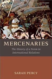 Mercenaries by Sarah Percy