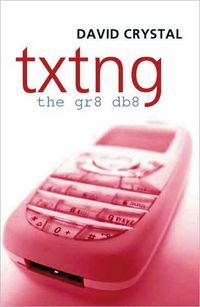 Txtng by David Crystal