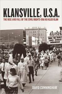 Klansville, U.S.A. by David Cunningham