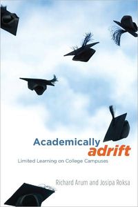 Academically Adrift by Josipa Roksa