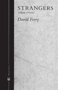 Strangers by David Ferry
