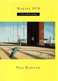 Making PCR by Paul Rabinow
