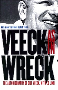 Veeck--As In Wreck by Bill Veeck
