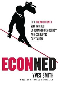 Econned by Yves Smith