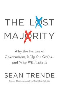 The Lost Majority by Sean Trende