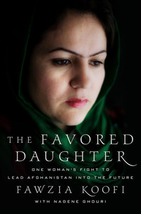 The Favored Daughter by Fawzia Koofi
