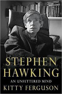 Stephen Hawking by Kitty Ferguson