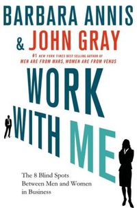 Work With Me by Barbara Annis