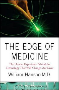 The Edge of Medicine
