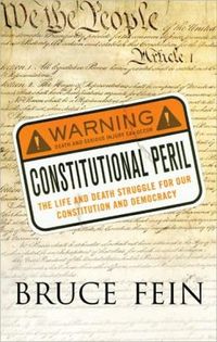 Constitutional Peril by Bruce Fein