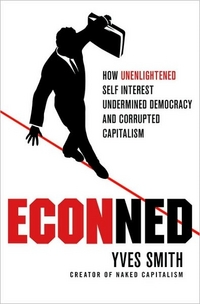 Econned by Yves Smith