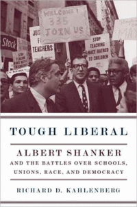 Tough Liberal by Richard D. Kahlenberg