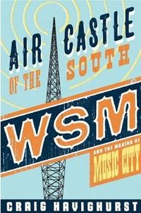 Air Castle of the South by Craig Havighurst
