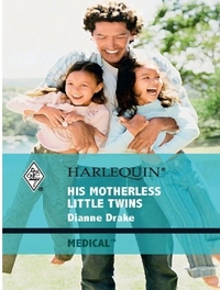 His Motherless Little Twins by Dianne Drake