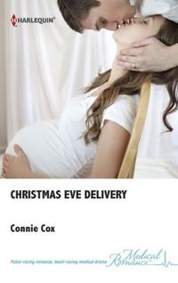Christmas Eve Delivery by Connie Cox