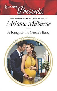 A Ring for the Greek's Baby (One Night With Consequences)