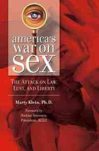America's War on Sex by Marty Klein