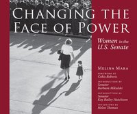 Changing the Face of Power by Barbara Mikulski