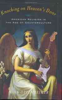 Knocking on Heaven's Door by Mark Oppenheimer