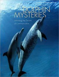 Dolphin Mysteries by Kathleen M. Dudzinski