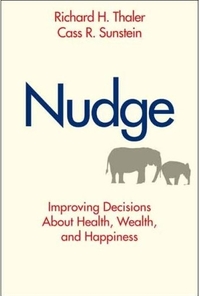 Nudge by Cass R. Sunstein