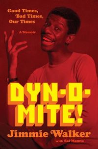 Dyn-O-Mite! by Jimmie Walker