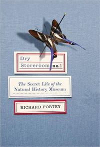 Dry Storeroom No. 1 by Richard Fortey