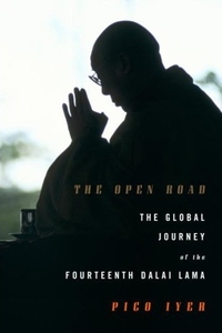 The Open Road by Pico Iyer