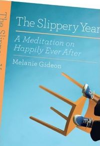 The Slippery Year by Melanie Gideon