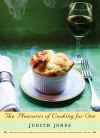 The Pleasures Of Cooking For One
