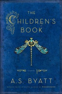 The Children's Book by A.S. Byatt