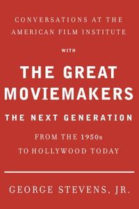 THE GREAT MOVIEMAKERS: THE NEXT GENERATION