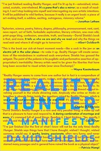 Reality Hunger by David Shields
