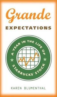 Grande Expectations by Karen Blumenthal
