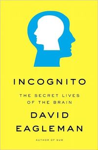 Incognito by David Eagleman