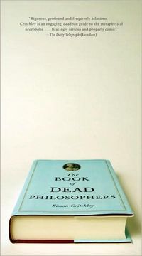 The Book of Dead Philosophers by Simon Critchley