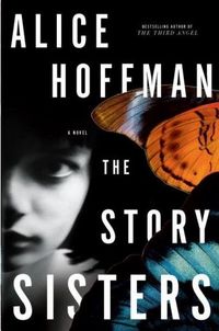 The Story Sisters by Alice Hoffman