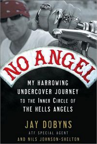 No Angel by Jay Dobyns