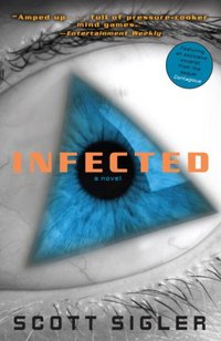 Infected by Scott Sigler