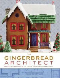 The Gingerbread Architect by Susan Matheson