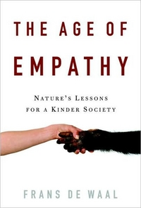 The Age Of Empathy by Frans De Waal