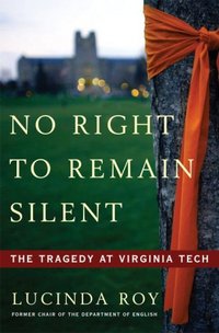 No Right To Remain Silent by Lucinda Roy