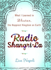 Radio Shangri-La by Lisa Napoli