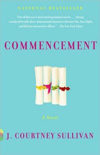 Commencement by J. Courtney Sullivan