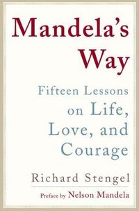 Mandela's Way by Richard Stengel