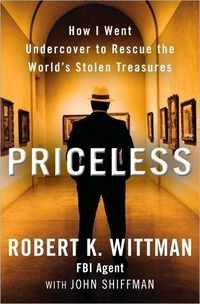 Priceless by Robert K. Wittman