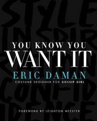 You Know You Want It by Eric Daman