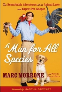 A Man For All Species by Marc Morrone