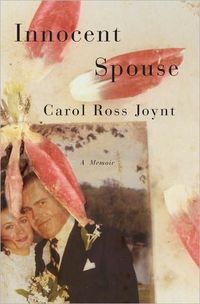 Innocent Spouse by Carol Ross Joynt