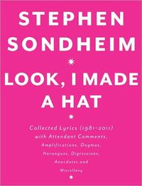 Look, I Made A Hat by Stephen Sondheim